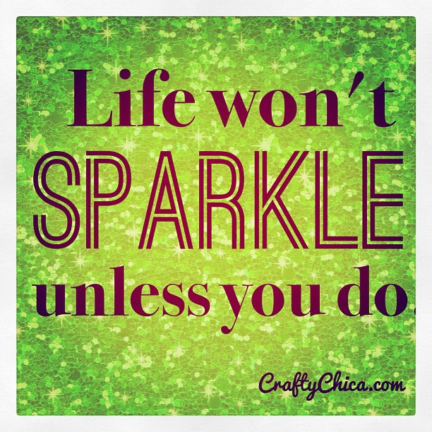 inspirational sparkle quotes