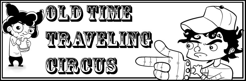 TiME TRAVELiNG CiRCUS