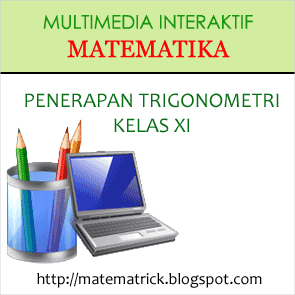 multimedia pembelajaran interaktif matematika bab fungsi trigonometri