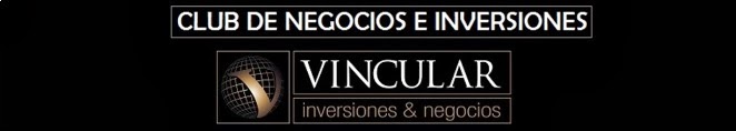 REGRESE AL BLOG: Club de Negocios e Inversiones Consultora Vincular S.A.