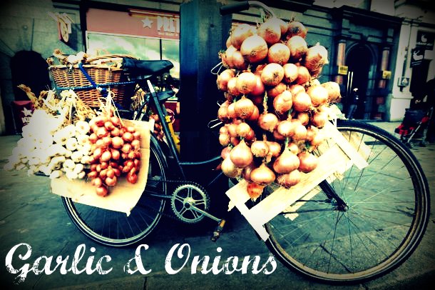 Garlic &Onions
