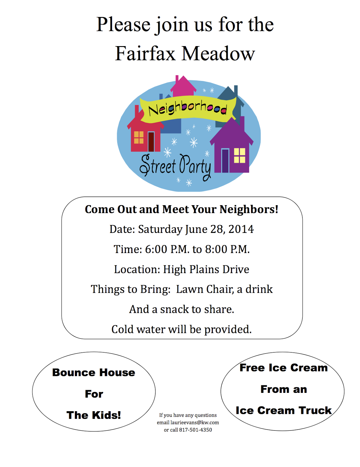 Fairfax MeadowsHomeowner's Association NEIGHBORHOOD STREET PARTY JUNE