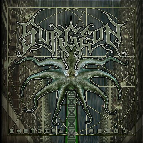 Surgeon - Chemical Reign