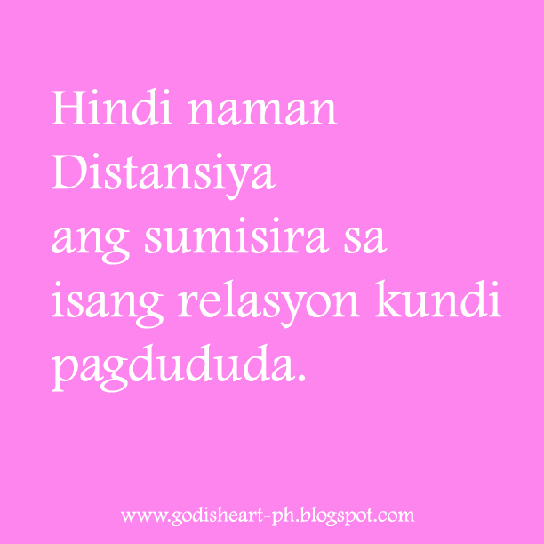 Hindi naman Distansiya ang sumisira sa isang relasyon kundi pagdududa