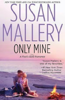 Review: Only Mine by Susan Mallery (with spoilers)