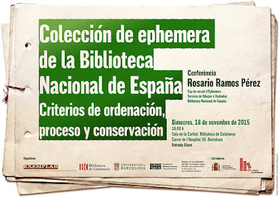 http://www.bnc.cat/Visita-ns/Activitats/Conferencia-de-Rosario-Ramos-Perez-Coleccion-de-ephemera-de-la-Biblioteca-Nacional-de-Espana