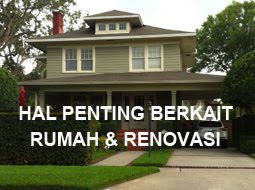 Hal Penting Berkait Rumah