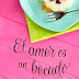 "El amor es un bocado de nata" de Elisabetta Flumeri y Gabriella Giacometti