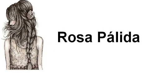 Rosa Pálida