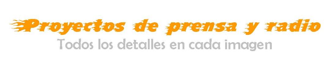 PROGRAMAS DE  PRENSA Y RADIO