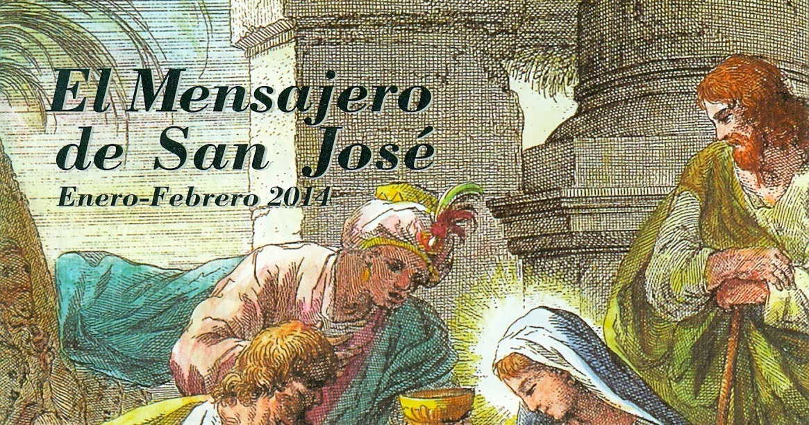Actualidades Josefinas Índice El mensajero de San José 2014 (Enero