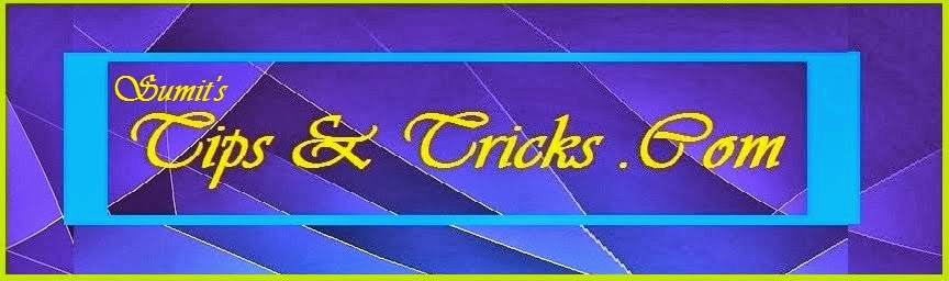 Sumit's Tricks & Tips.Com