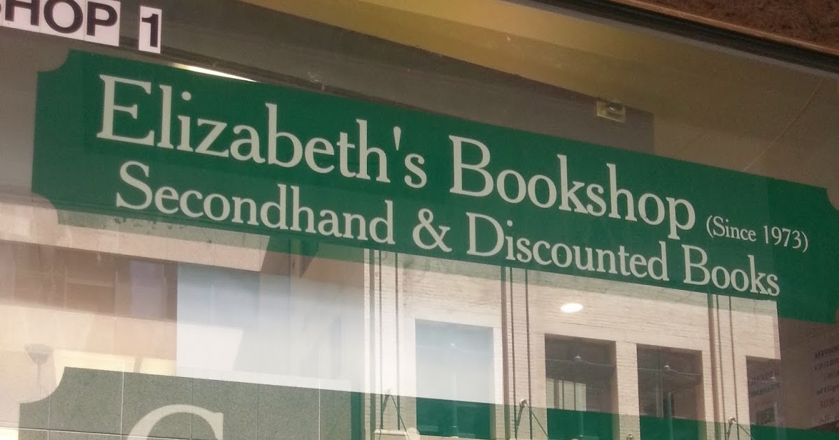 All Booked Up Second Hand Bookstores A Visit to Elizabeth's