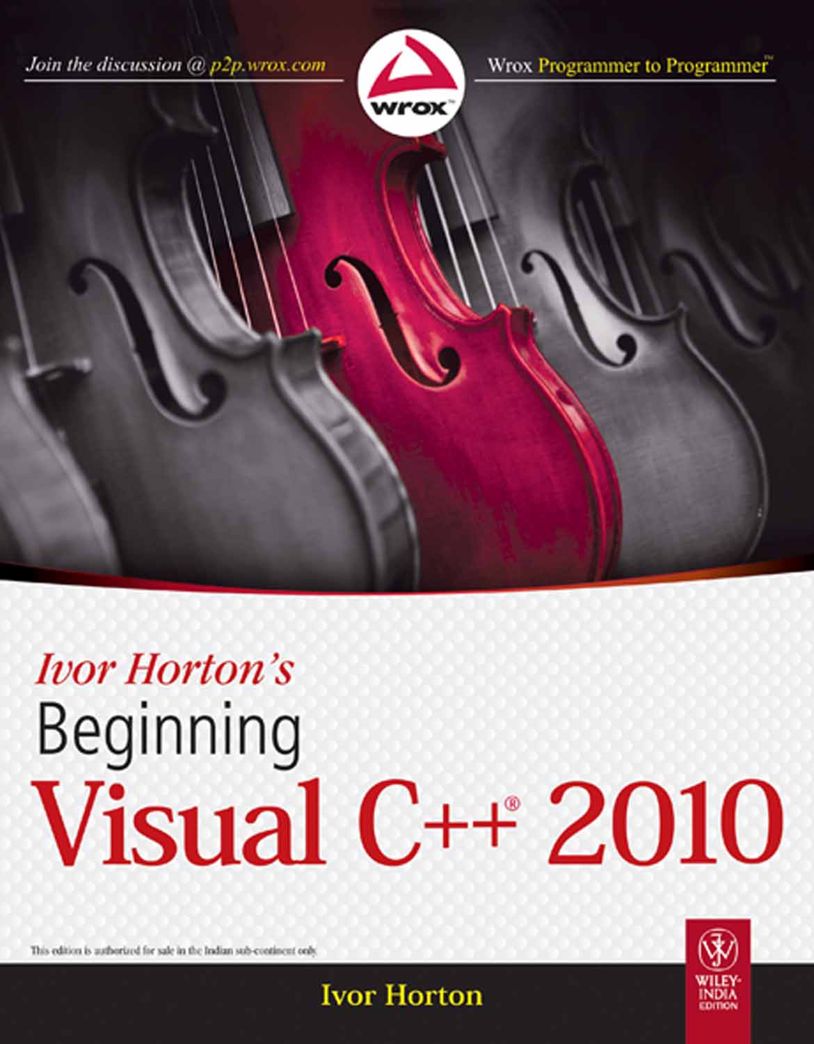 Beginning Visual C# 2010 (Wrox Programmer to Programmer) Karli Watson, Christian Nagel, Jacob Hammer Pedersen and Jon D. Reid