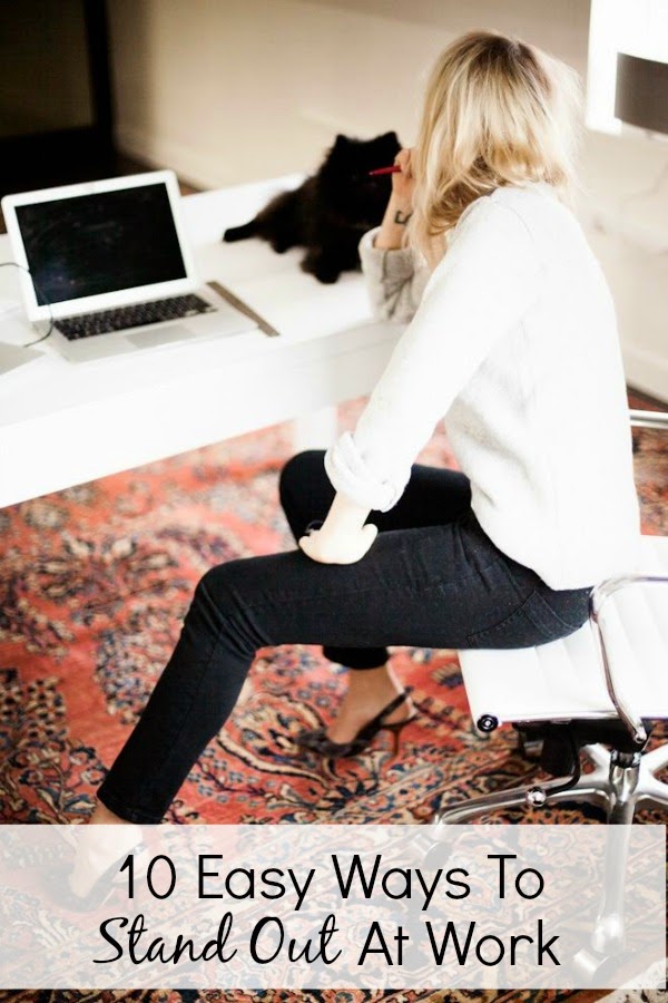 10 Easy Ways To Stand Out At Work Sunny Days & Starry Nights