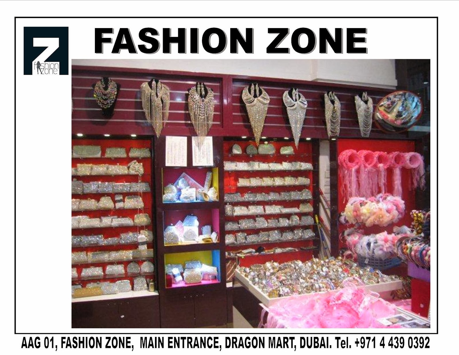 Fashion Zone, AAG01, Dragon Mart, Dubai.