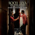 Soch Liya teaser out Tomorrow at 1 pm .