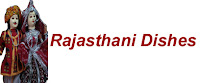 Rajasthani Dishes