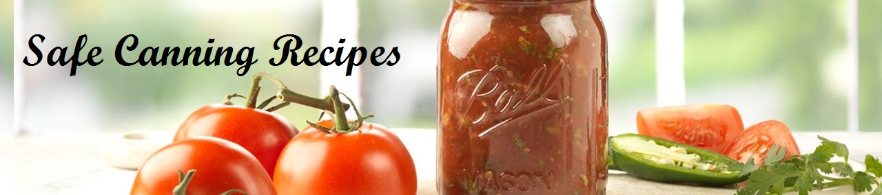 Safe Canning Recipes