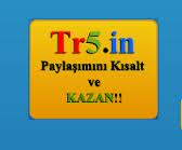 tr5.in link kısalt para kazan tr5.in nasıl
