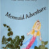 Mermaid Adventure - Free Kindle Fiction