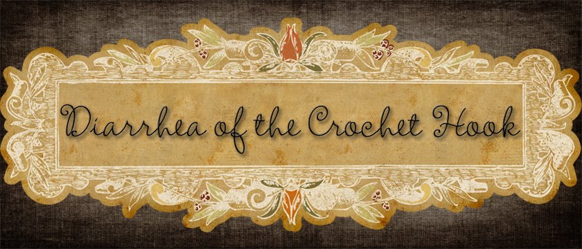 Diarrhea of the Crochet Hook
