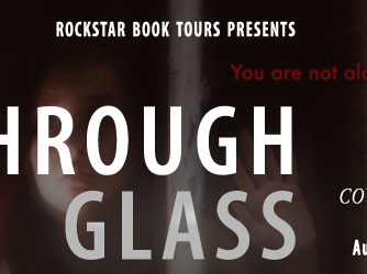 Cover Reveal: Through Glass by Rebecca Ethington