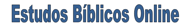 Estudos Bíblicos Online