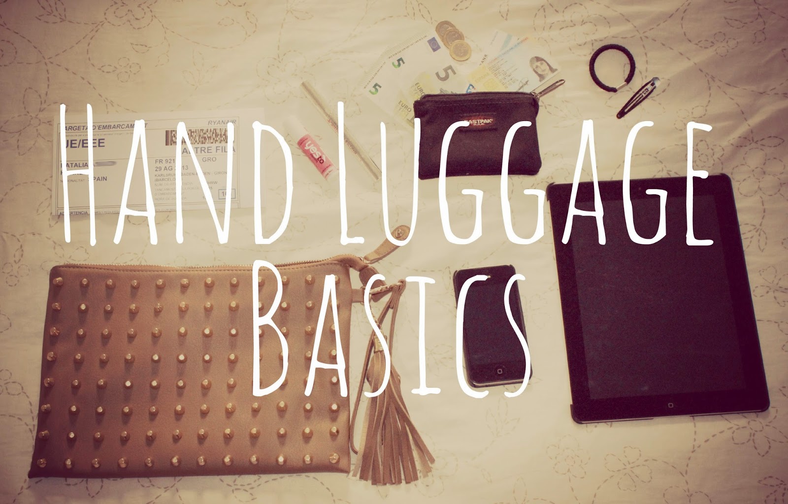 Hand Luggage Basics (ShortHaul Flight) Nataly's Corner