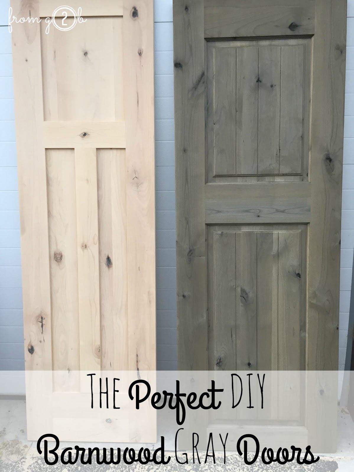 from Gardners 2 Bergers The Perfect DIY Barnwood Gray Doors