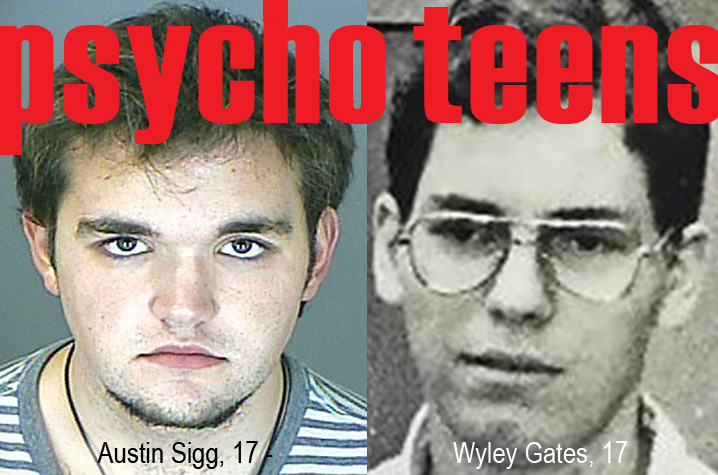 Psycho-teens Austin Sigg & Wyley Gates