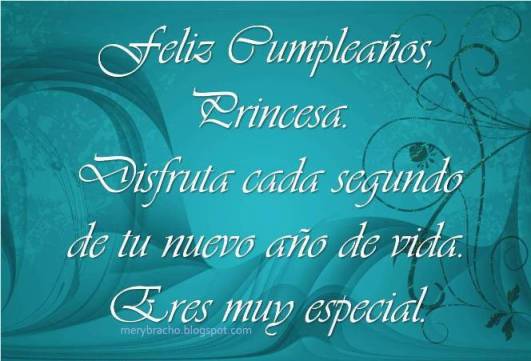 Postal Feliz Cumpleaños, Princesa de mi corazón. Postal cristiana para mi princesita, para mi hija, buenos deseos en postal para mi amiga.