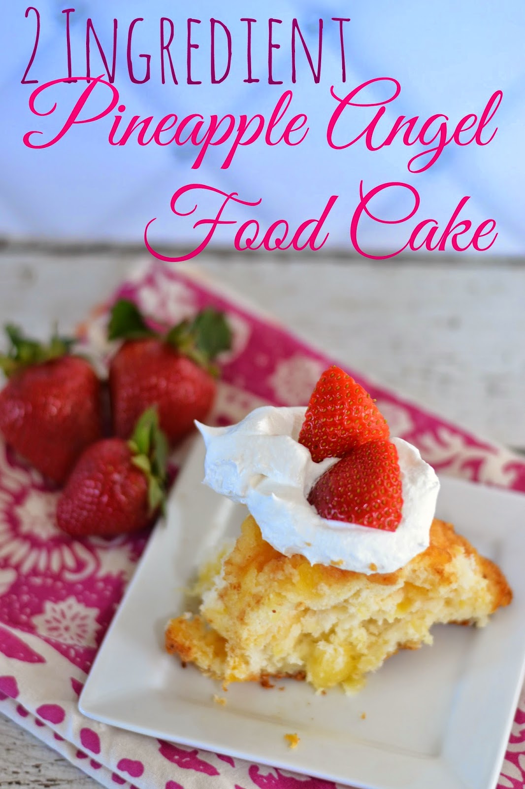 2 Ingredient Pineapple Angel Food Cake Recipe Building