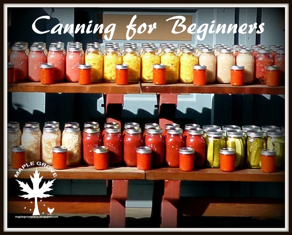 Maple Grove Home Canning for Beginners
