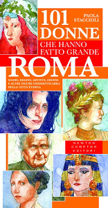 101 donne che hanno fatto grande Roma
