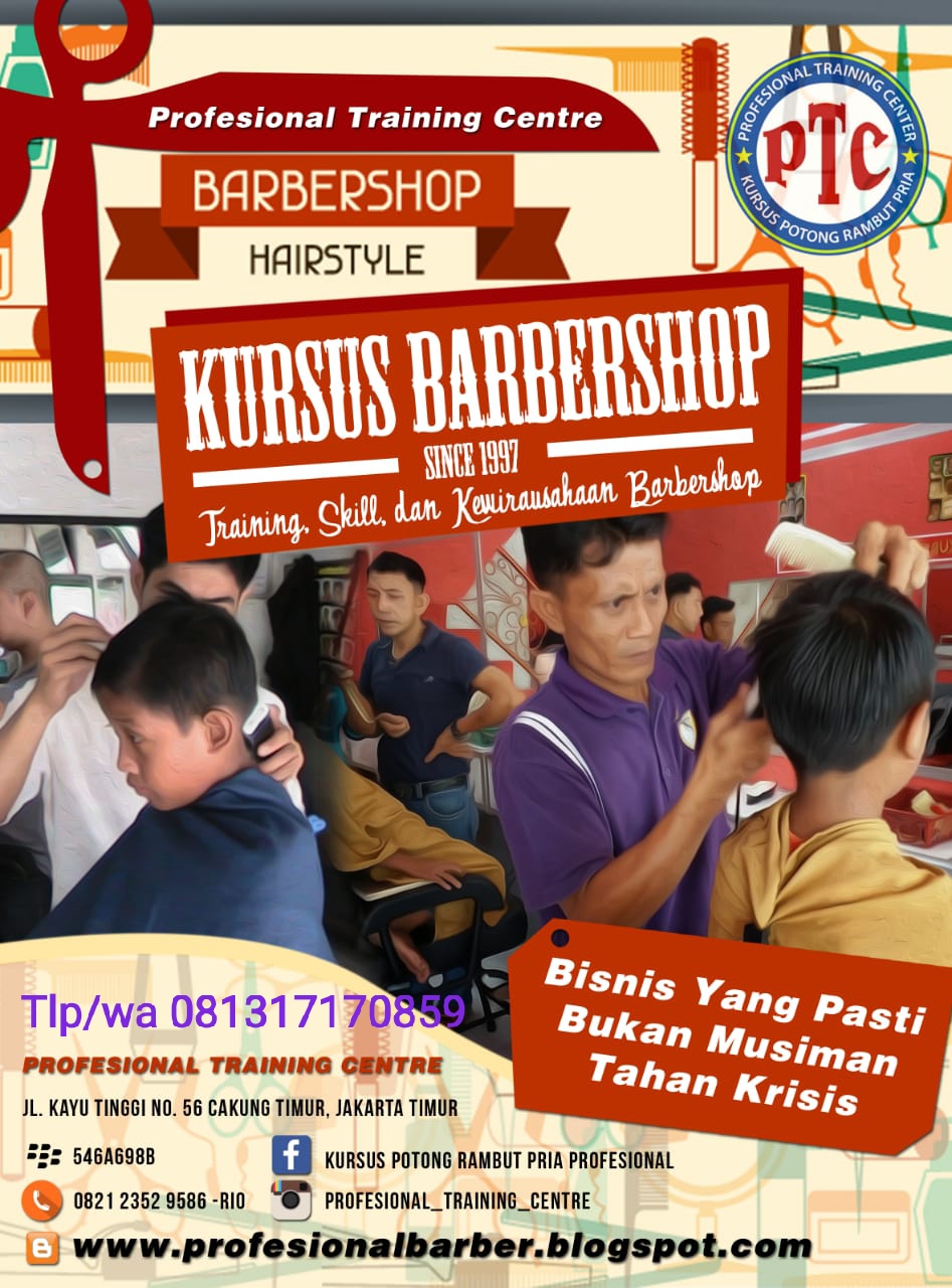 KURSUS BARBER SHOP. Kursus  Potong Rambut Pria. Kursus Potong Rambut Pria Jakarta.  Barber shop 