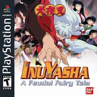 Download Inuyasha: A Feudal Fairy Tale (Ps1) psx
