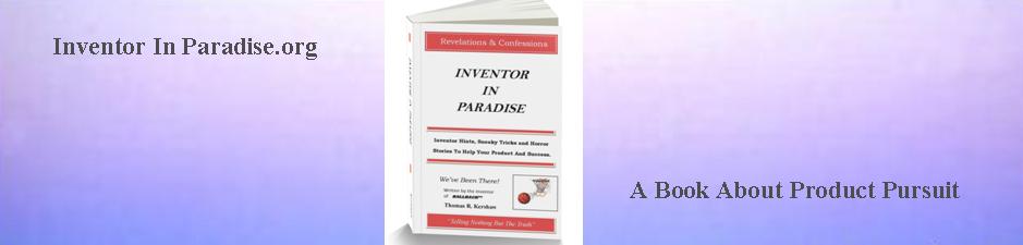 Inventor In Paradise - the book