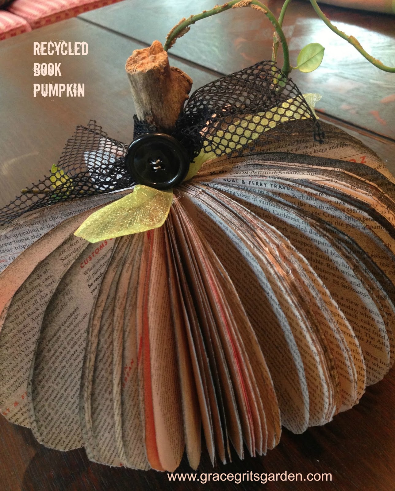 How to Make Pumpkins from Recycled Books grace grits and gardening