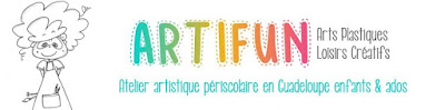 Les ateliers ARTiFun - atelier d'arts plastiques et loisirs créatifs en Guadeloupe