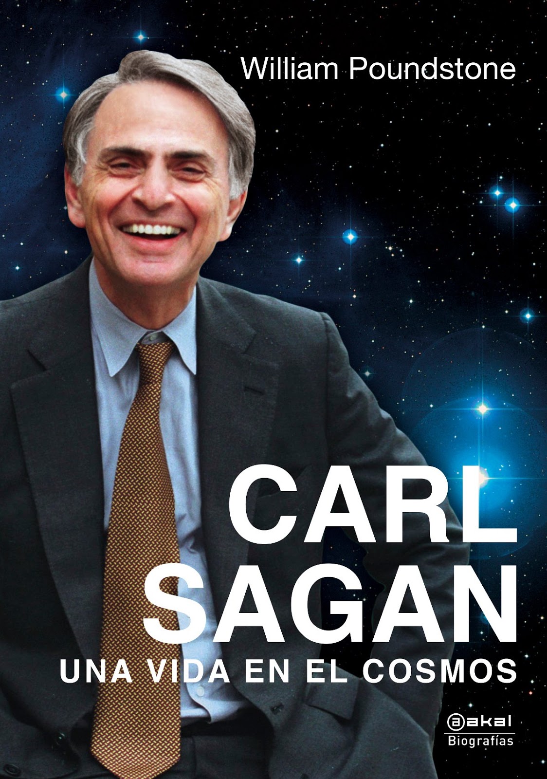 Carl Sagan Una vida en el cosmos (William Poundstone) Lecturas Anuales