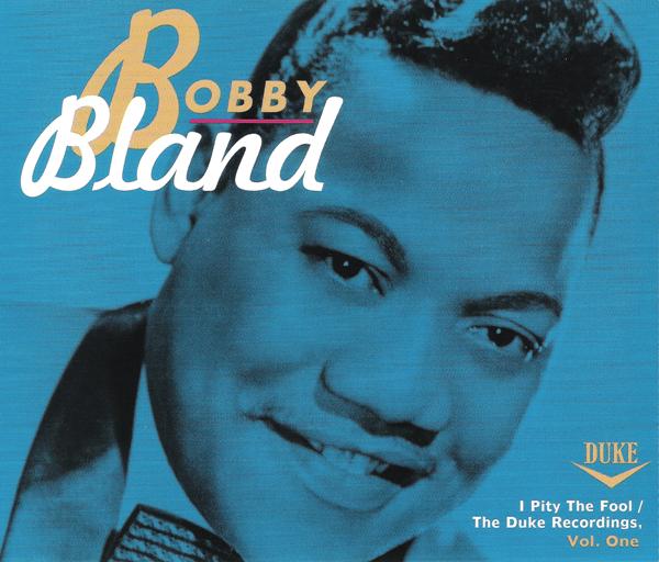 Chitlins, Catfish and Deep Southern Soul: Bobby Bland - The Duke