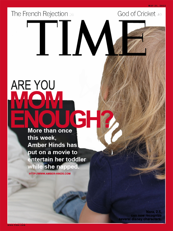 Stand and Deliver "Are You Mom Enough?" Magazine Makeovers