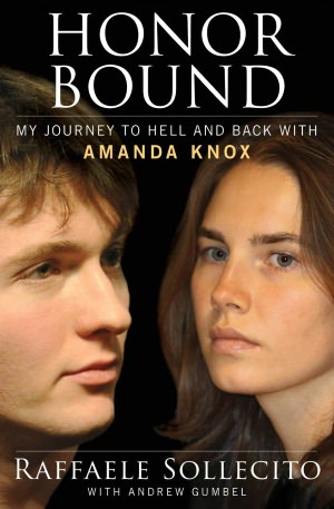 The Amanda Knox Saga Continues:  Discredited Prosecutor Sues One of His Victims, Raffael Sollecito