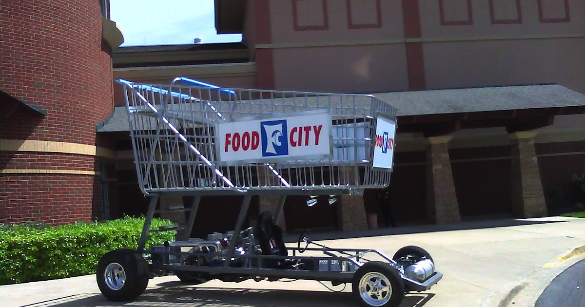 Life, Baker Style Food City Expo how a giant shopping cart and