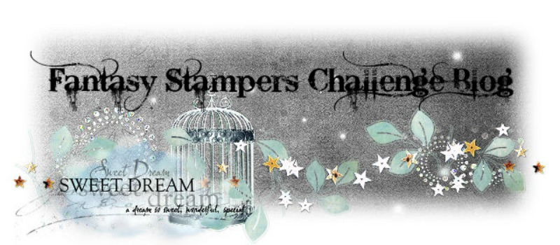 Fantasy Stampers Challenge Blog