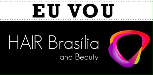 Hair Brasilia 2015 - beauty bloggers parceiras oficiais