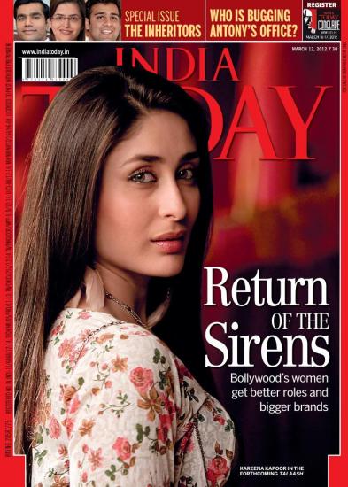 1 - Kareena Kapoor on the cover of India Today - March 2012