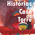 "Histórias da Casa da Torre" de Fátima Passos
