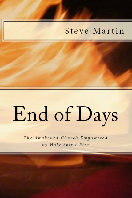 End of Days - The Awakened Church Empowered by Holy Spirit Fire